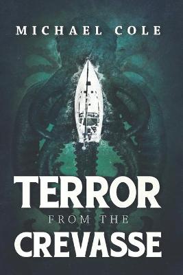 Book cover for Terror From The Crevasse