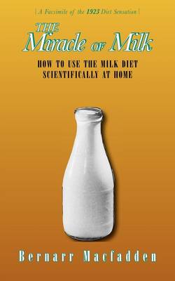 Book cover for The Miracle of Milk