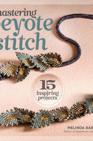 Cover of Mastering Peyote Stitch