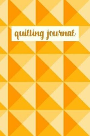 Cover of Quilting Journal