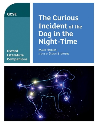 Book cover for Oxford Literature Companions: The Curious Incident of the Dog in the Night-time