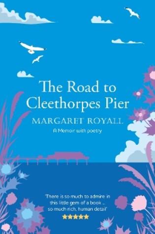Cover of The Road to Cleethorpes Pier