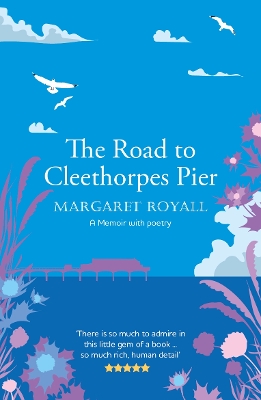 Book cover for The Road to Cleethorpes Pier