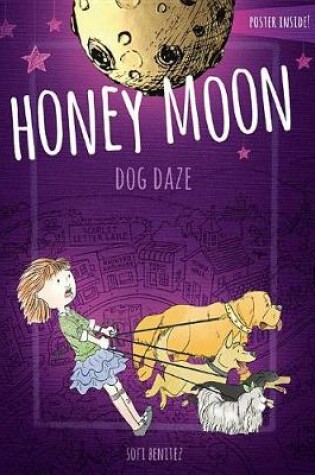 Honey Moon Dog Daze