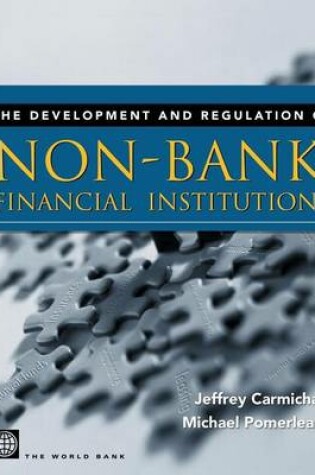 Cover of Development and Regulation of Non-Bank Financial Institutions