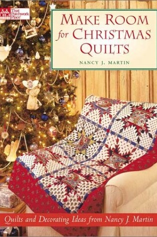 Cover of Make Room for Christmas Quilts