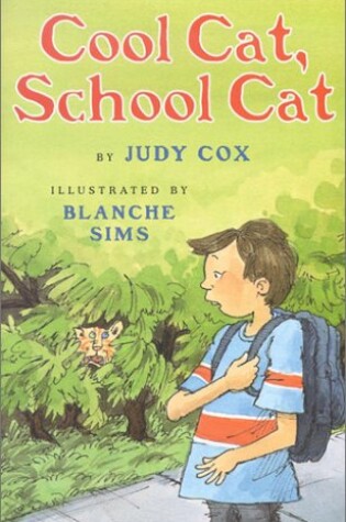 Cover of Cool Cat, School Cat