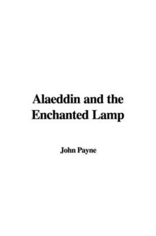Cover of Alaeddin and the Enchanted Lamp