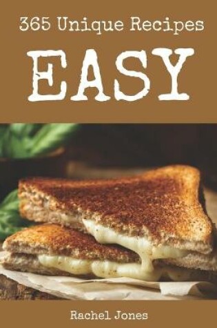 Cover of 365 Unique Easy Recipes