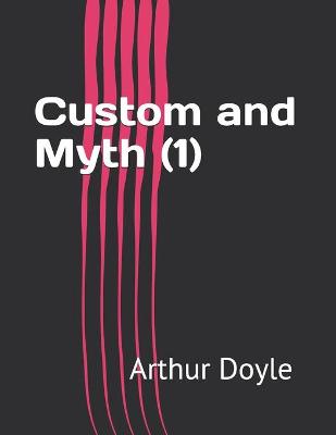 Book cover for Custom and Myth (1)