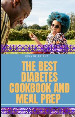 Book cover for The Best Diabetes Cookbook and Meal Prep