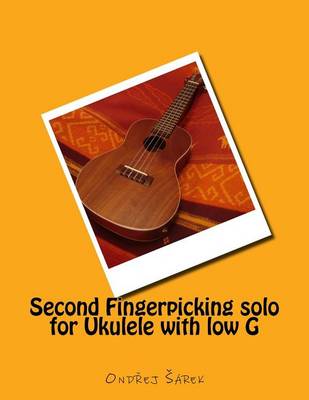 Book cover for Second Fingerpicking solo for Ukulele with low G