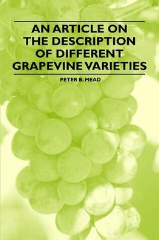 Cover of An Article on the Description of Different Grapevine Varieties