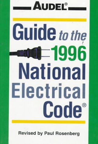 Book cover for Audel Guide to the Nineteen Ninety-Six National El Ectrical C