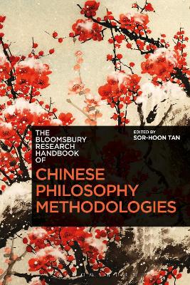 Book cover for The Bloomsbury Research Handbook of Chinese Philosophy Methodologies