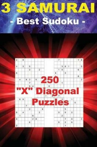 Cover of 3 Samurai - Best Sudoku - 250 X Diagonal Puzzles