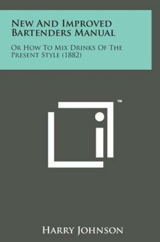 Cover of New and Improved Bartenders Manual