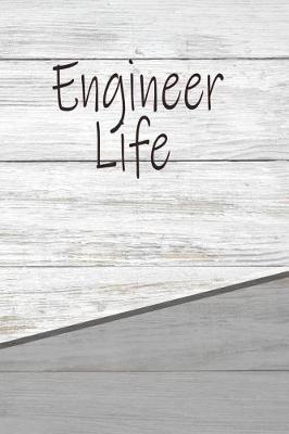 Book cover for Engineer Life