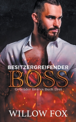 Book cover for Besitzergreifender Boss