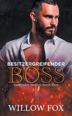 Cover of Besitzergreifender Boss