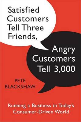 Book cover for Satisfied Customers Tell Three Friends, Angry Customers Tell 3,000