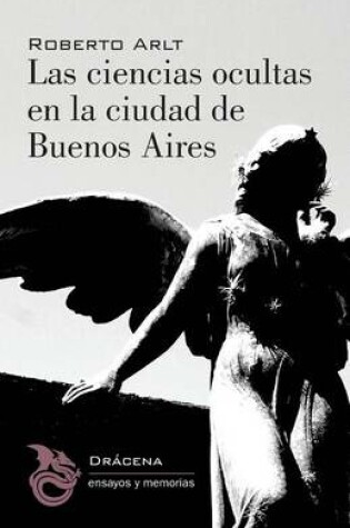 Cover of Las Ciencias Ocultas En La Ciudad de Buenos Aires