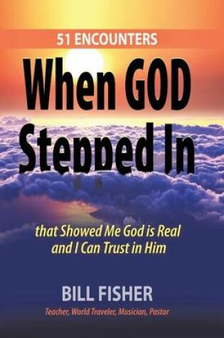 Cover of When God Stepped In