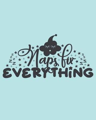 Book cover for Naps Fix Everything