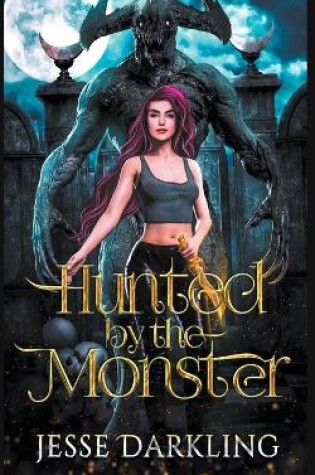 Cover of Hunted by the Monster