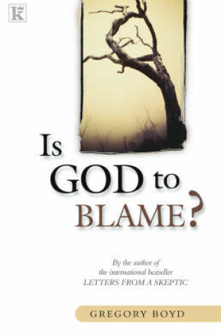 Cover of Is God to Blame?