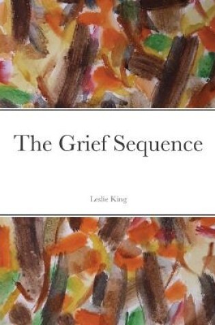 Cover of The Grief Sequence