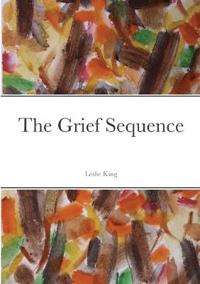 Book cover for The Grief Sequence