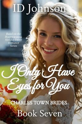 Book cover for I Only Have Eyes For You