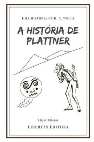 Cover of A Historia de Plattner