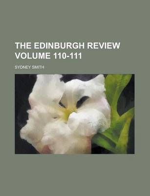 Book cover for The Edinburgh Review Volume 110-111