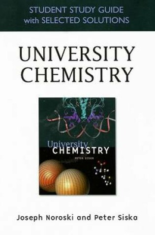 Cover of Student Study Guide with Selected Solutions for University Chemistry