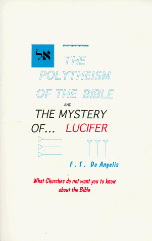 Book cover for The Polytheism of the Bible and the Mystery of Lucifer