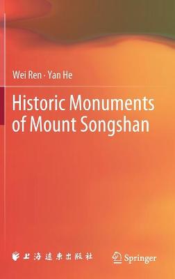 Book cover for Historic Monuments of Mount Songshan