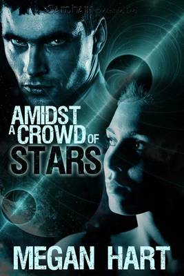 Book cover for Amidst a Crowd of Stars