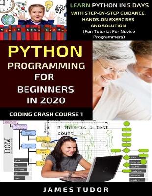 Cover of Python Programming For Beginners In 2020