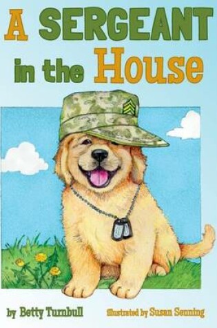 Cover of A Sergeant in the House