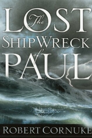 Cover of The Lost Shipwreck of Paul