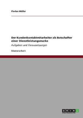 Book cover for Der Kundenkontaktmitarbeiter als Botschafter einer Dienstleistungsmarke