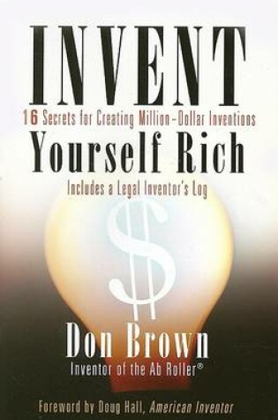 Cover of Invent Yourself Rich