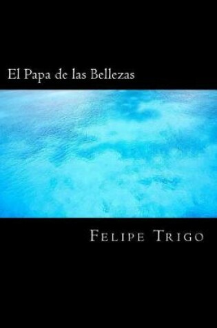 Cover of El Papa de las Bellezas (Spanish) Edition