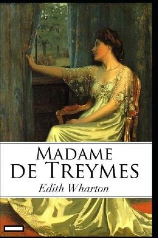 Cover of Madame de Treymes annotated