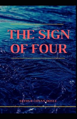 Book cover for The Sign of Four Arthur Conan Doyle [Annotated]