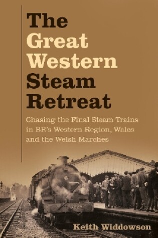 Cover of The Great Western Steam Retreat