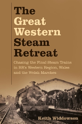 Book cover for The Great Western Steam Retreat