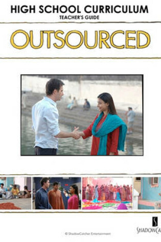 Cover of OUTSOURCED High School Curriculum Teacher's Guide